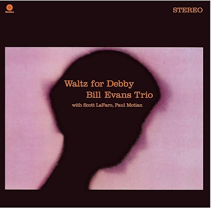 WALTZ FOR DEBBY