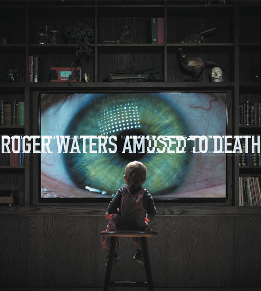 AMUSED TO DEATH