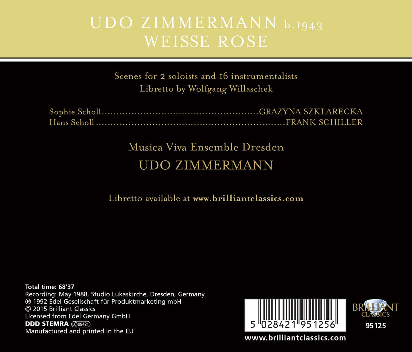 Brilliant Opera Collection: Zimmermann,Weisse Rose