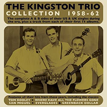 Kingston Trio: Collection 1958-1962