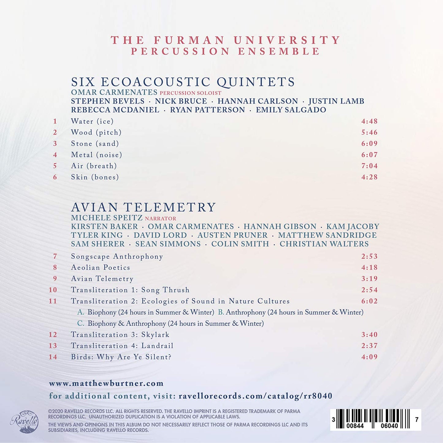 Burtner, M.: Six Ecoacoustic Quintets / Avian Telemetry