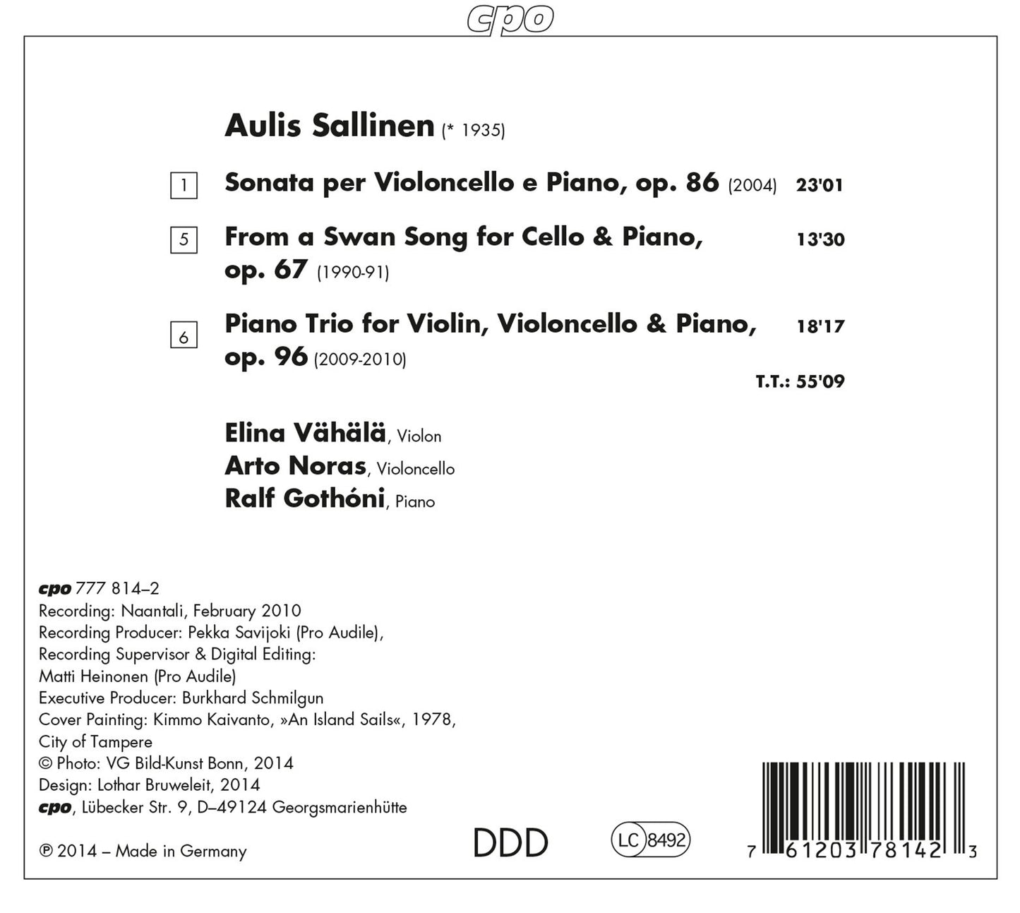 Sallinen: Piano Trio, Op. 96, Cello Sonata, Op. 86 & From a