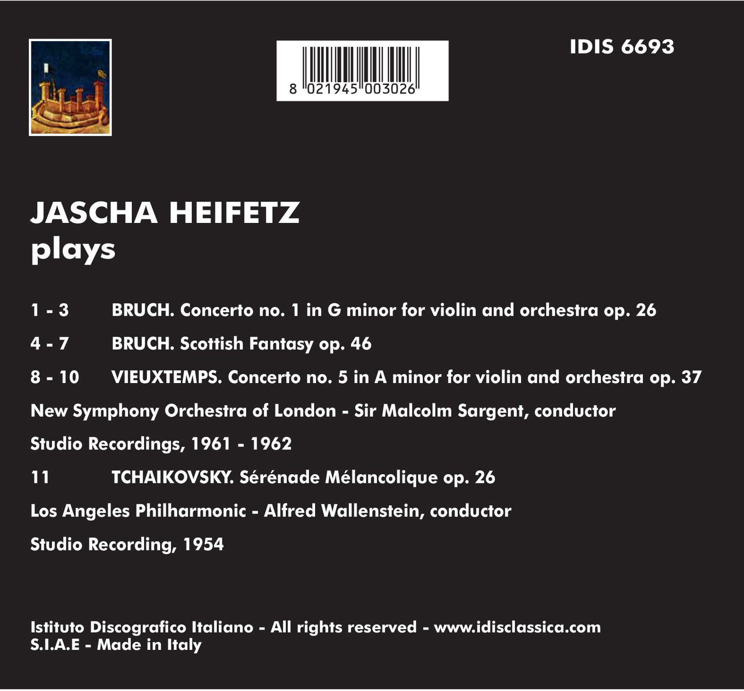 Jascha Heifetz Plays Bruch, Vieuxtemps & Tchaikovsky