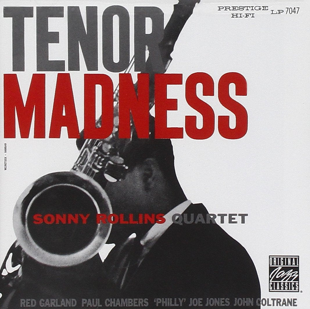 TENOR MADNESS