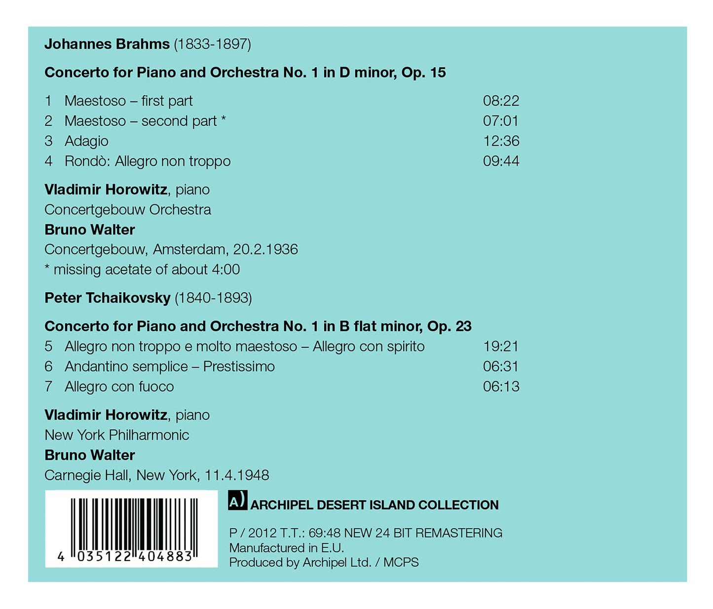 Vladimir Horowitz and Bruno Walter two legendary live concer