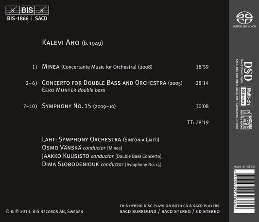 Aho: Symphony No. 15, Double Bass Concerto & Minea