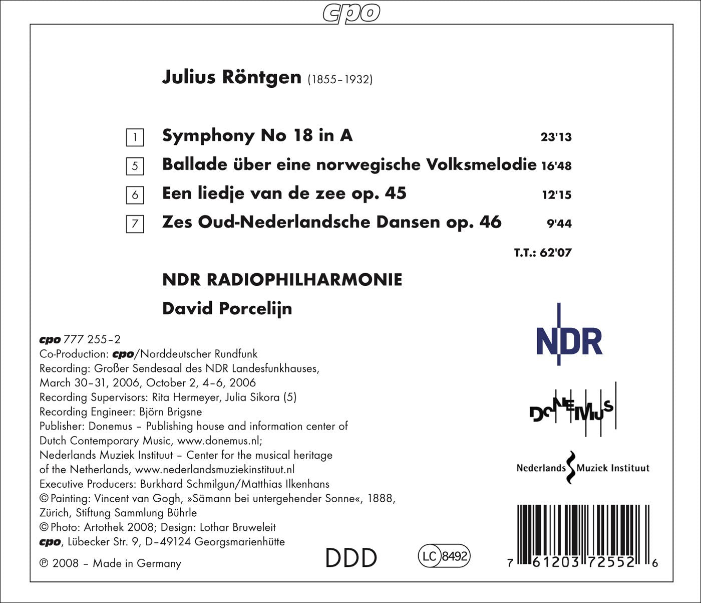 Rontgen, J.: Symphony No. 18 / 6 Old Netherlandish Dances /