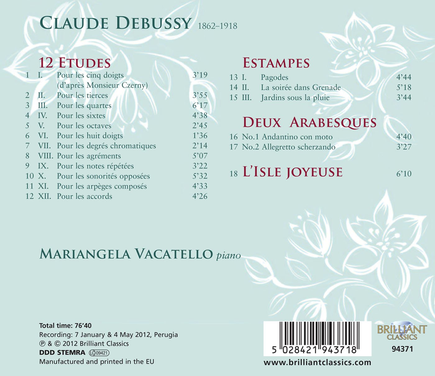 Debussy: 12 Etudes - Estampes - 2 Arabesques - L'isle joyeus