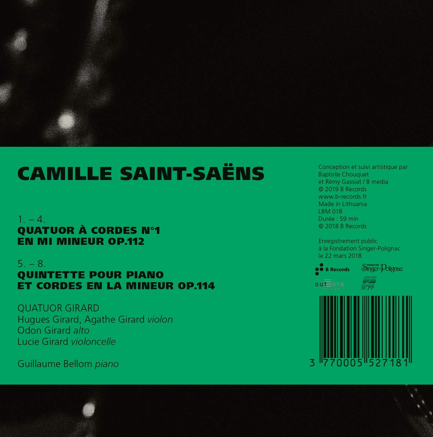 Saint-Saëns: String Quartet No. 1 - Piano Quintet