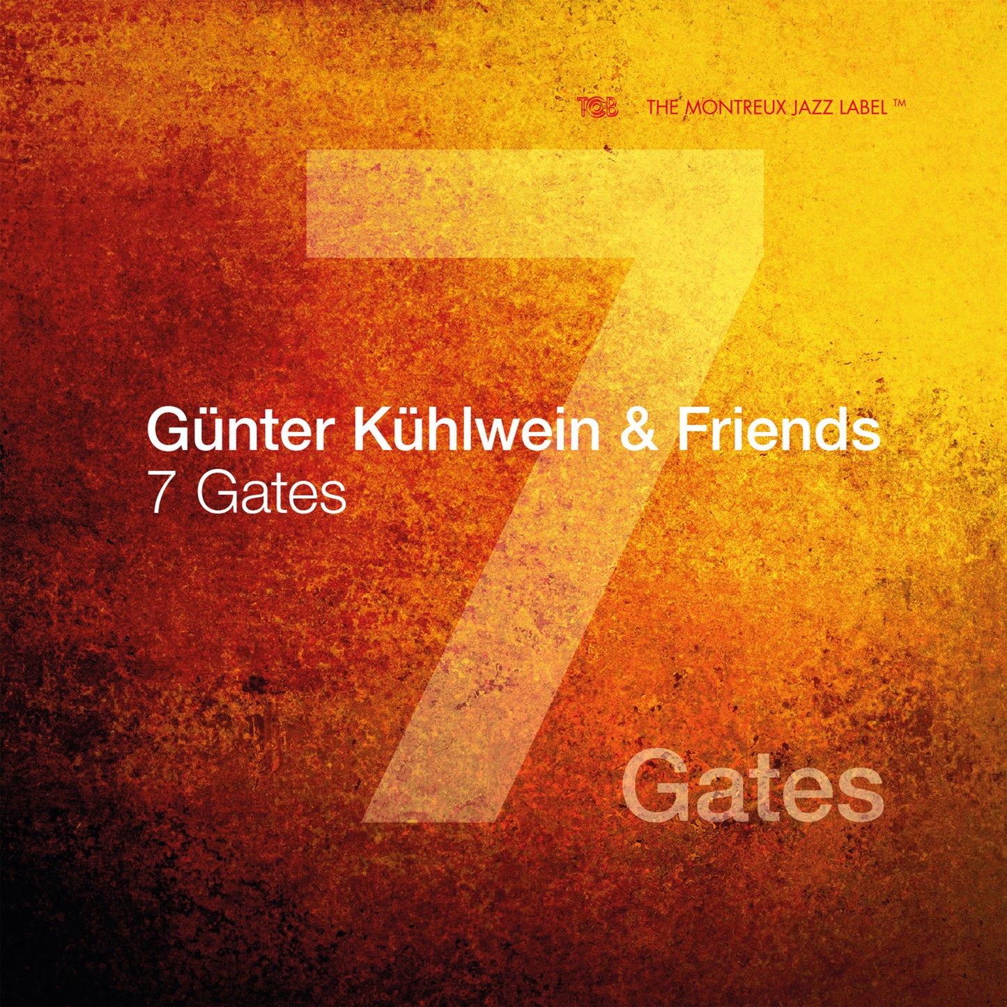 7 Gates / Günter Kühlwein & Friends