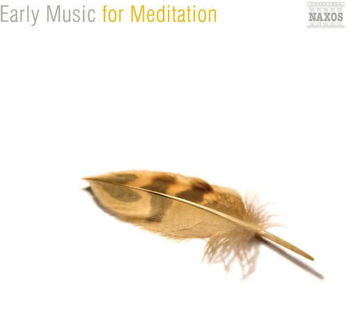 EARLY MUSIC FOR MEDITATION