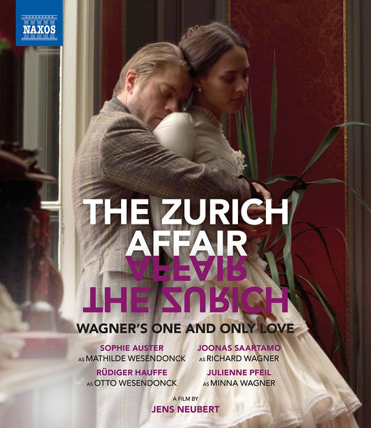 The Zurich Affair - Wagner's One & Only Love [Blu-ray Video]