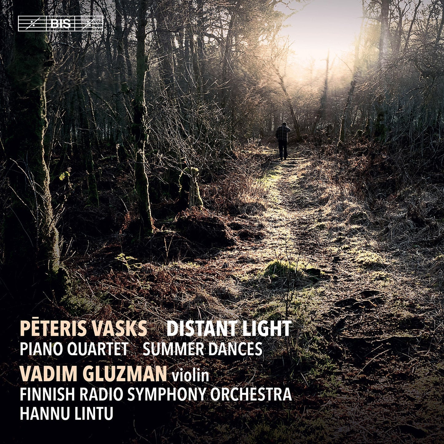 Vasks: Distant Light - Piano Quartet - Summer Dances