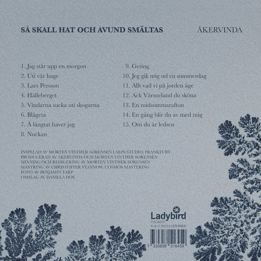 Sa Skall Hat Och Avund Smaltas / Åkervinda