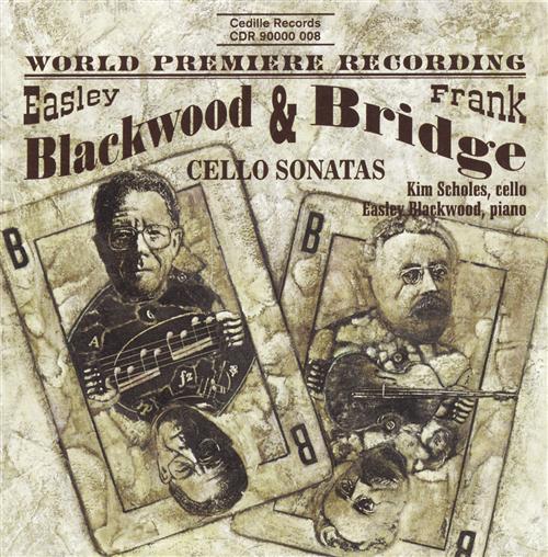 BRIDGE / BLACKWOOD: Cello Sonatas