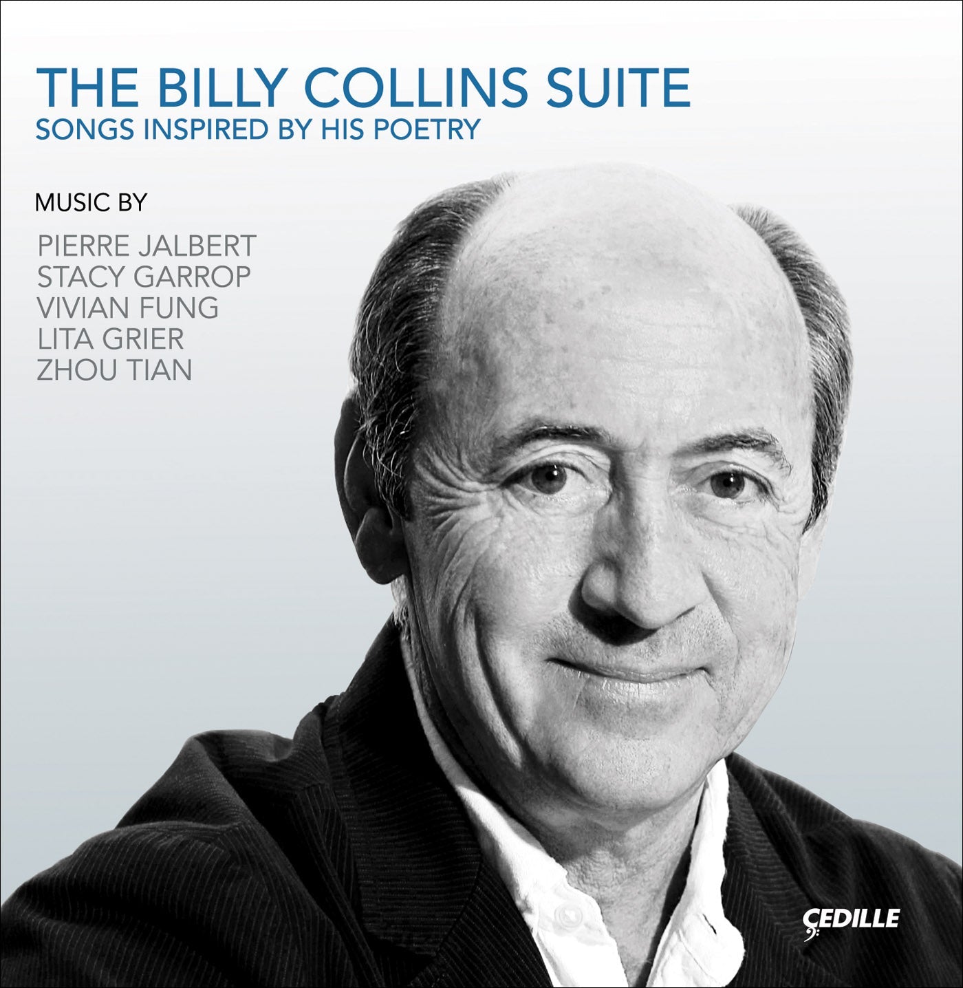 The Billy Collins Suite (Songs Inspired By His Poetry)