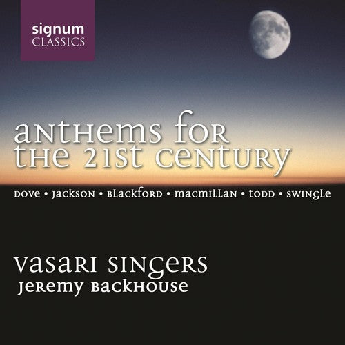 ANTHEMS FOR THE 21ST CENTURY