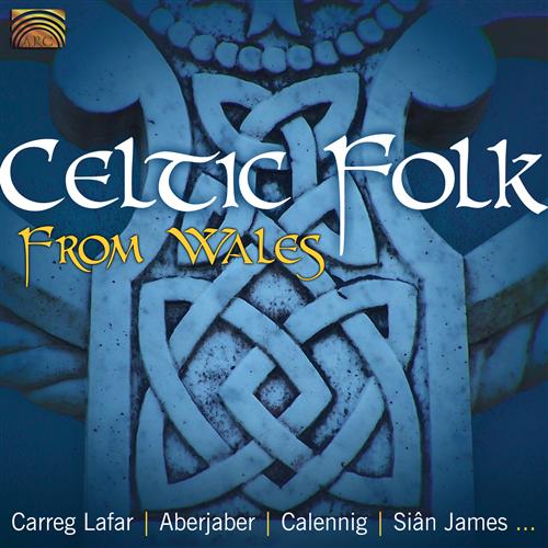 Celtic Folk From Wales  Various Artists