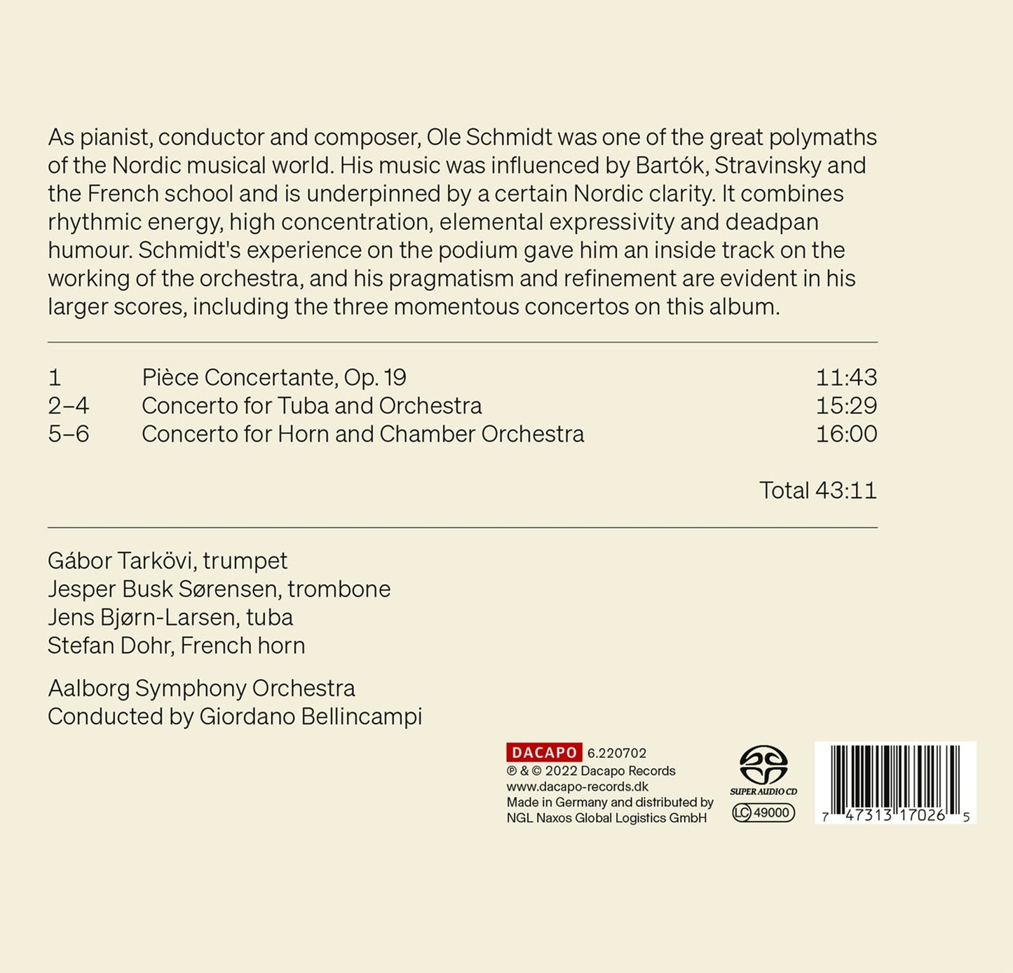 Schmidt: Brass Concertos  Gabor Tarkovi, Jesper Busk Sorensen, Jens Bjorn-Larsen, Stefan Dohr, Aalborg Symphony Orchestra, Gio