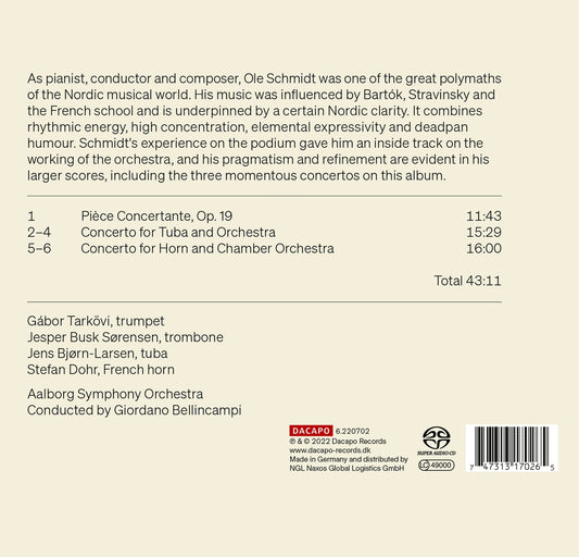 Schmidt: Brass Concertos  Gabor Tarkovi, Jesper Busk Sorensen, Jens Bjorn-Larsen, Stefan Dohr, Aalborg Symphony Orchestra, Gio