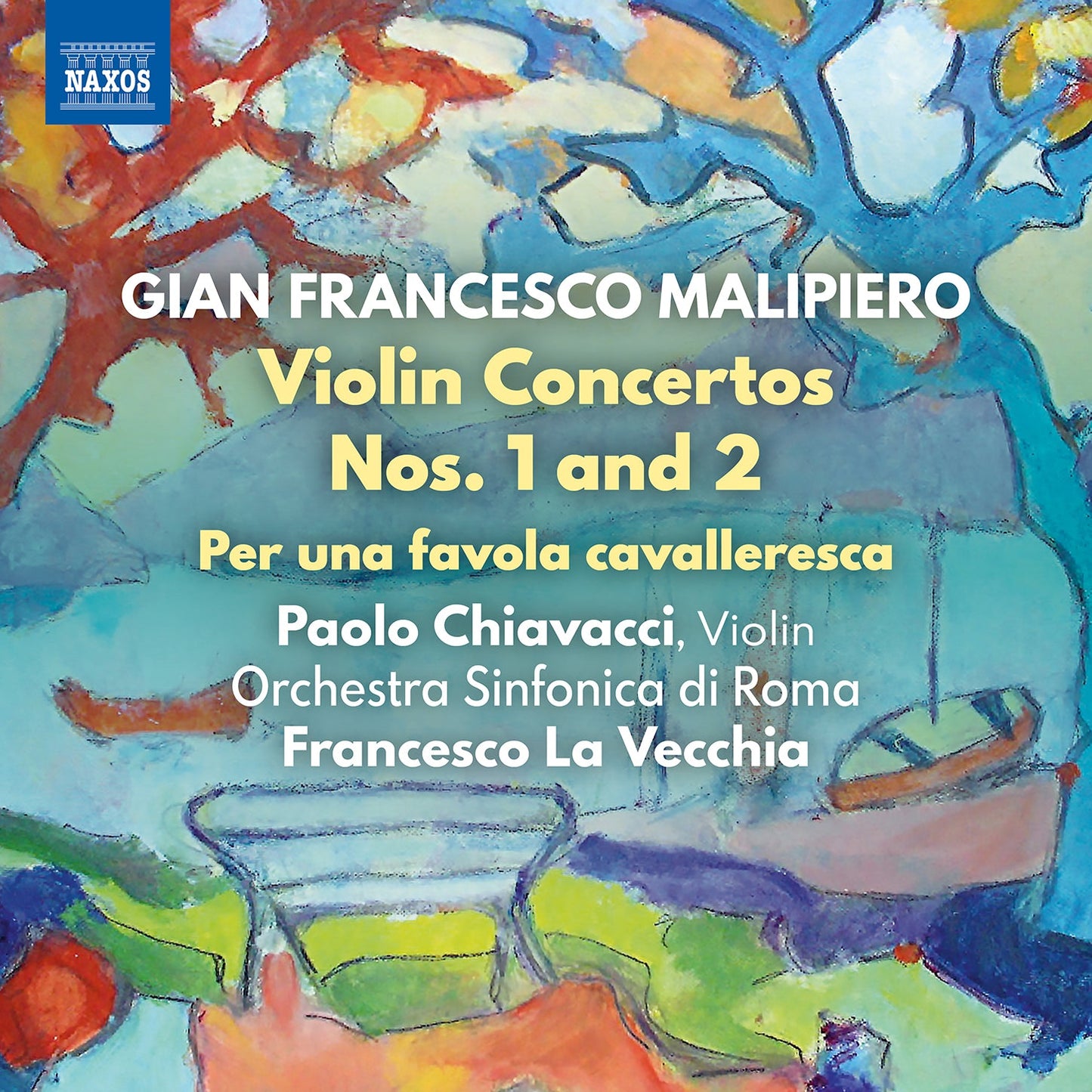Malipiero: Violin Concertos Nos. 1 & 2; Per Una Favola Caval
