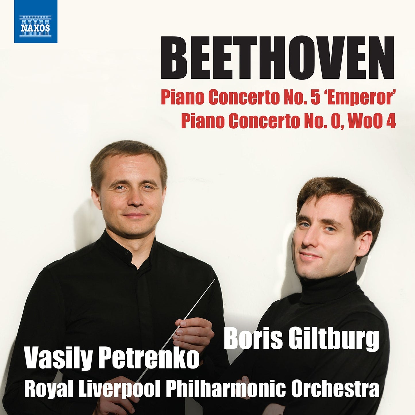 Beethoven: Piano Concertos Nos. 5 "Emperor" & 0