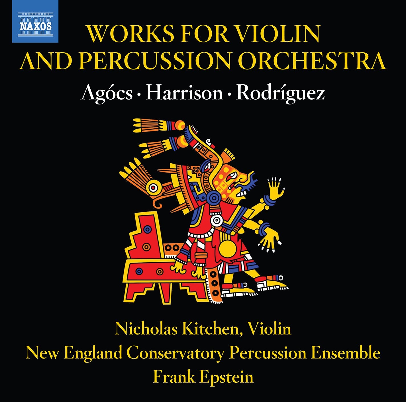 Agocs, Harrison & Rodriguez: Works For Violin & Percussion O