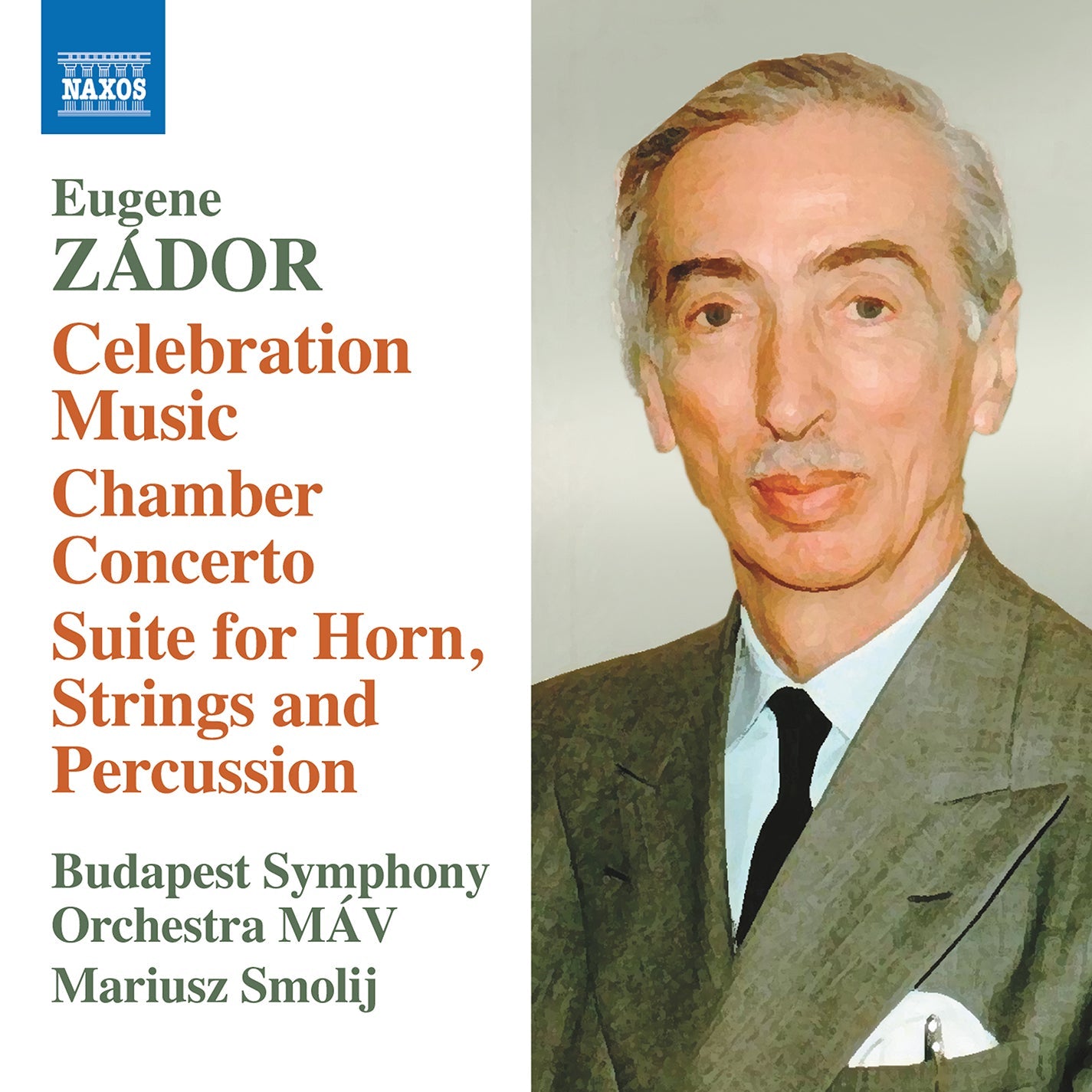 Zador: Celebration Music; Chamber Concerto; Suite For Horn,