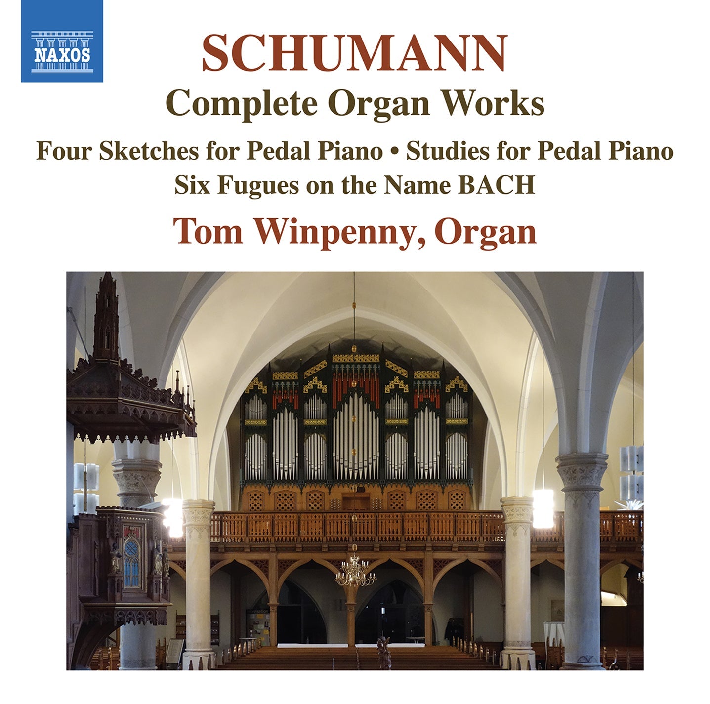 R. Schumann: Complete Organ Works / Tom Winpenny