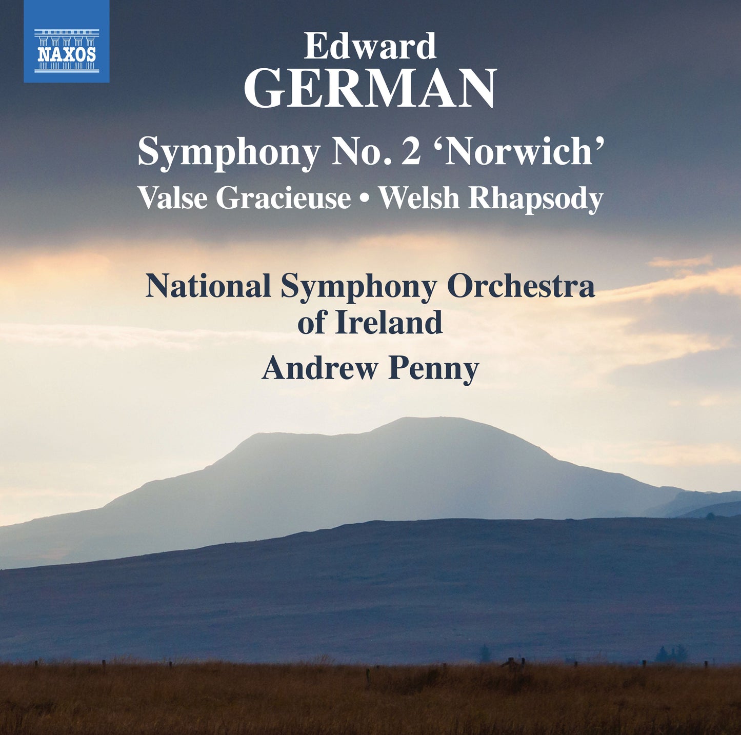 German: Symphony No. 2, "Norwich"; Valse Gracieuse; Welsh Rh