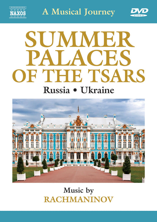 Summer Palaces of the Tsars