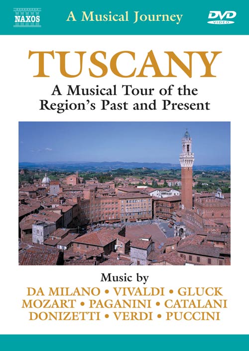 Tuscany: Tour of the Past and Present