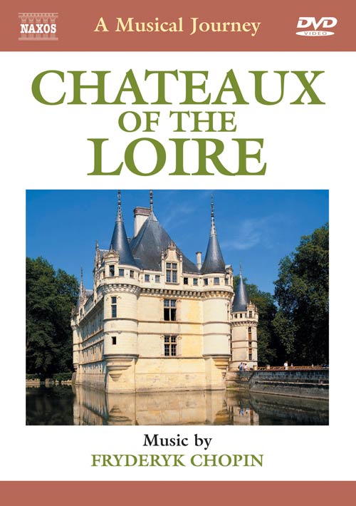 France: Chateaux of the Loire