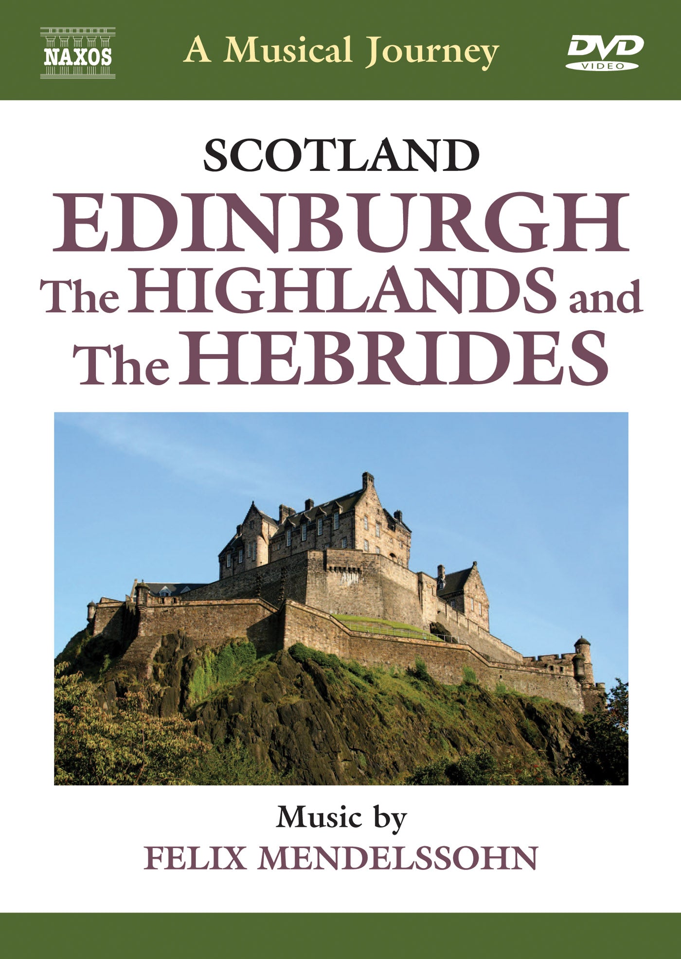 Scotland: Edinburgh - The Highlands and the Hebrides