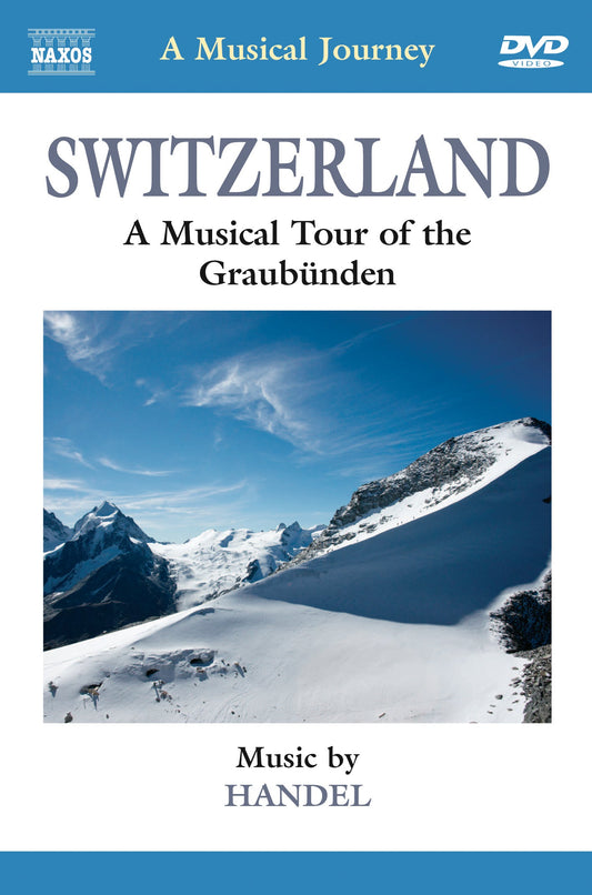 Switzerland: Tour of the Graubunden