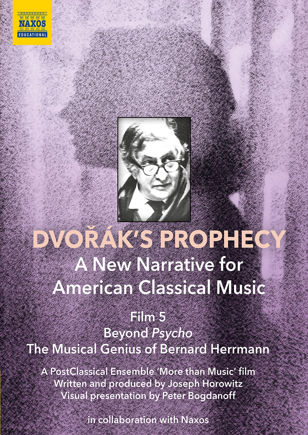 Dvorák'S Prophecy - Film 5  William Sharp, Postclassical Ensemble