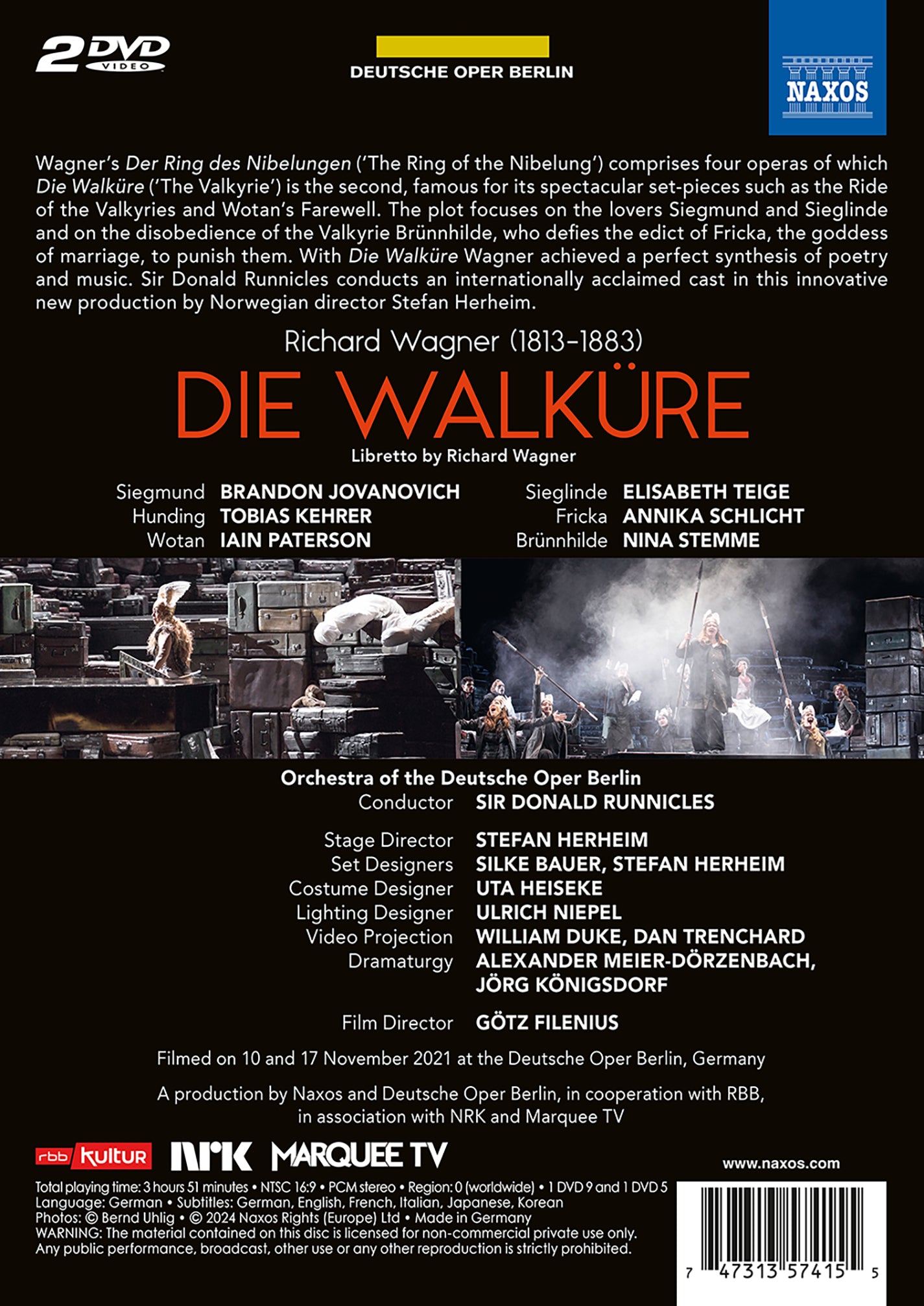 Wagner: Die Walkure  Annika Schlicht, Brandon Jovanovich, Elisabeth Teige, Gotz Filenius, Iain Paterson, Nina Stemme, Orc DVD