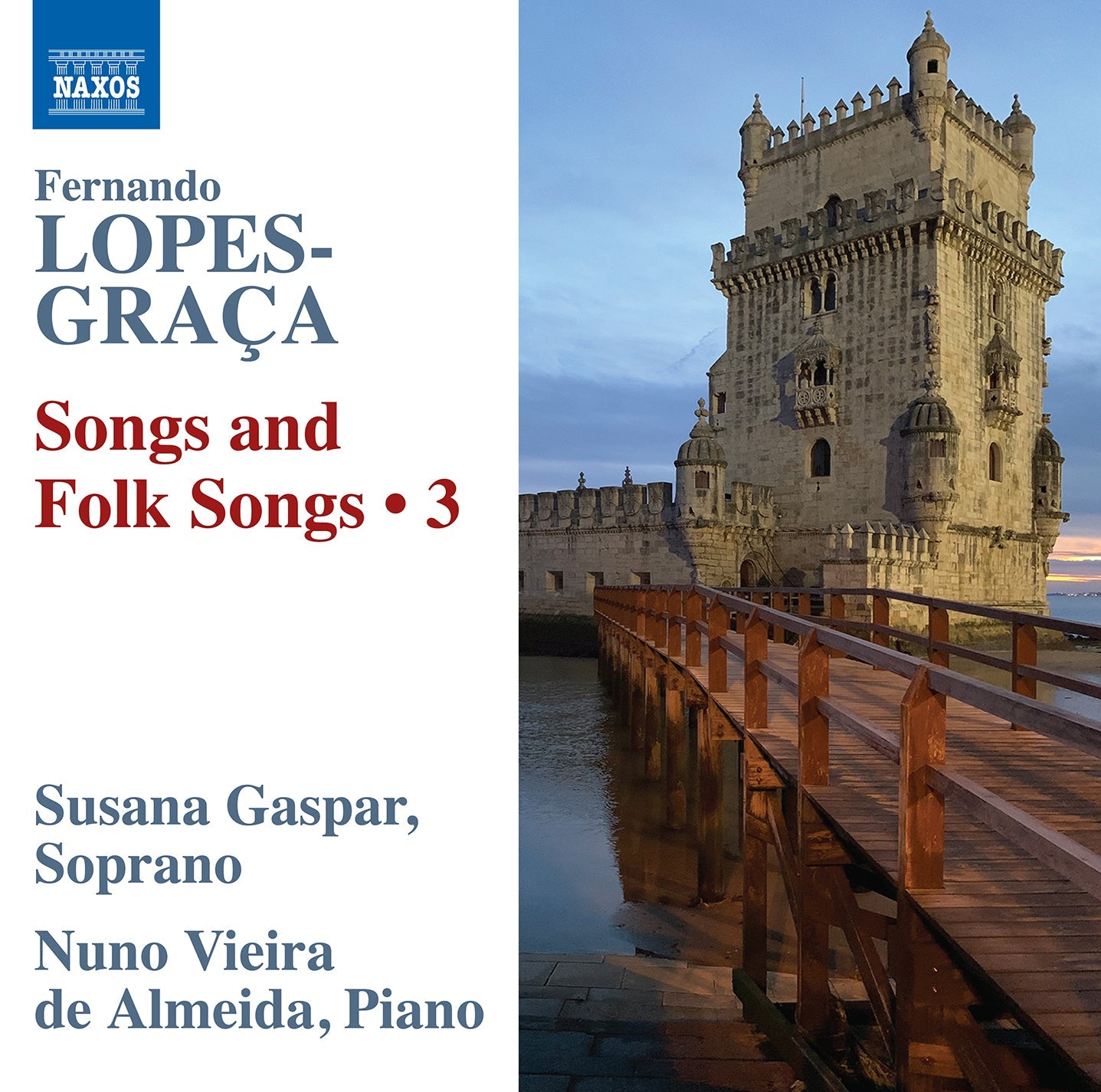 Lopes-Graca: Songs & Folksongs, Vol. 3  Susana Gaspar, Nuno Vieira De Almeida