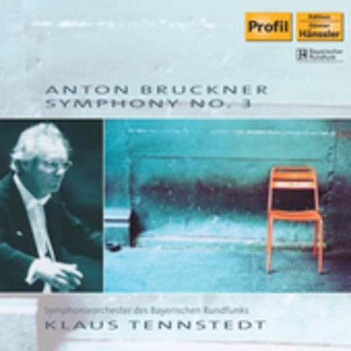 BRUCKNER: Symphony No. 3 in D minor
