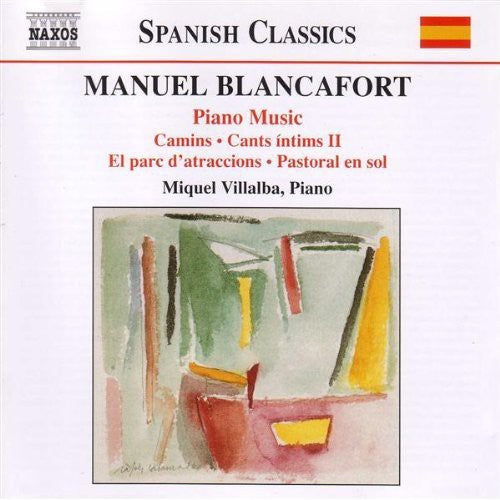 Blancafort, M.: Piano Music, Vol. 3  - Camins / Cants Intims