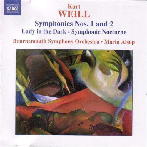 WEILL: Symphonies Nos. 1 and 2 / Lady in the Dark - Symphoni