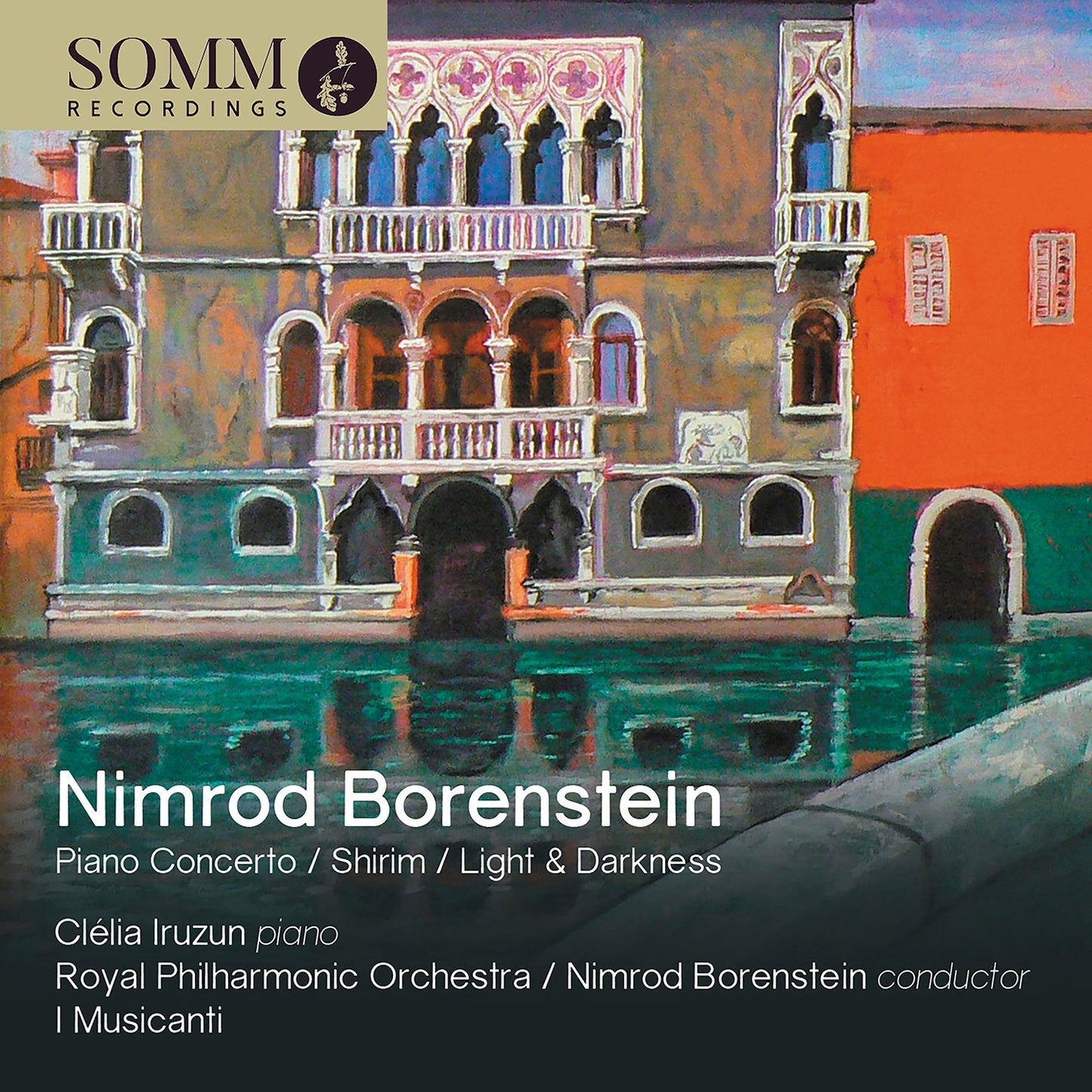 Borenstein: Piano Concerto; Shirim; Light & Darkness