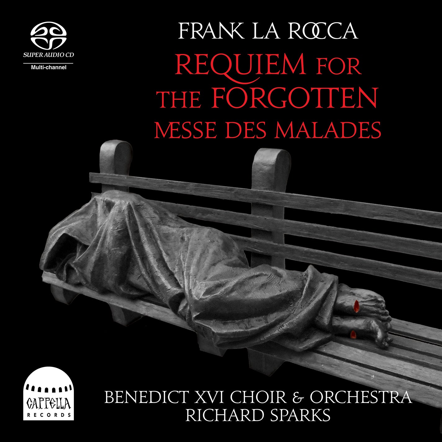 La Rocca: Requiem for the Forgotten / Sparks, Benedict XVI Choir & Orchestra