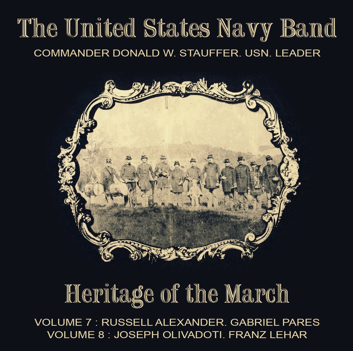 Heritage of the March, Vols. 7 & 8 [2 CDs]