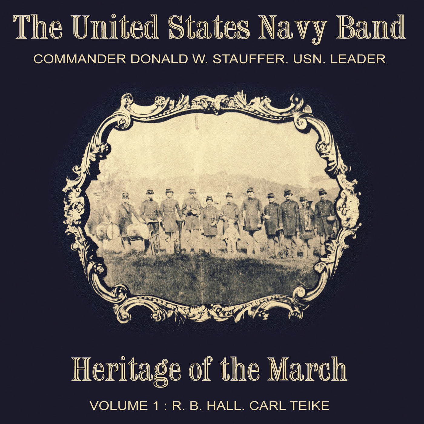 Heritage of the March, Vol. 1