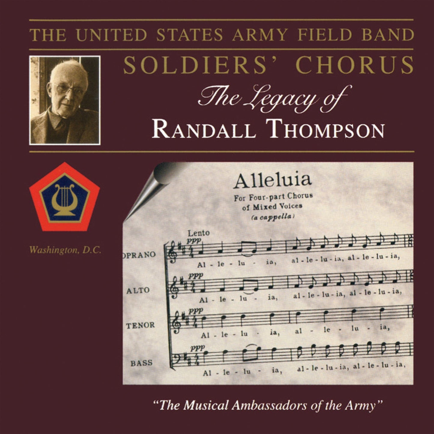 U.S. Army Field Band Soldier's Chorus: The Legacy of Randall Thompson