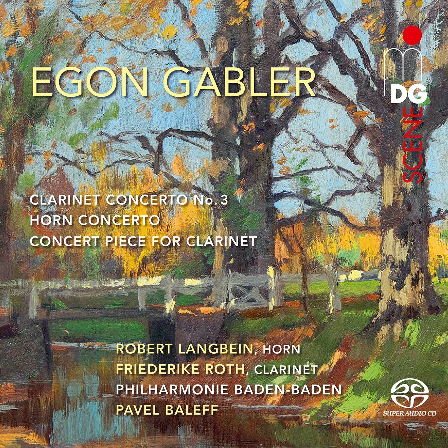 Gabler: Clarinet Concerto No. 3;
Horn Concerto;
Concert Piec