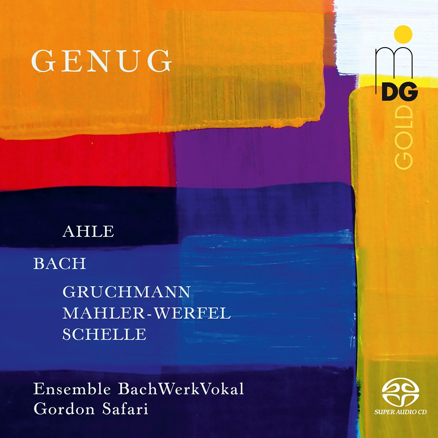 J.S. Bach, Gruchmann, Mahler-Werfel: Genug