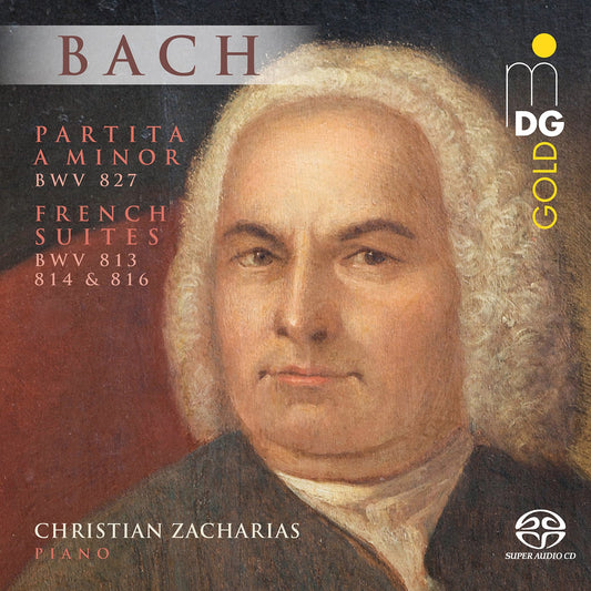 J.S. Bach: Partita A Minor & French Suites