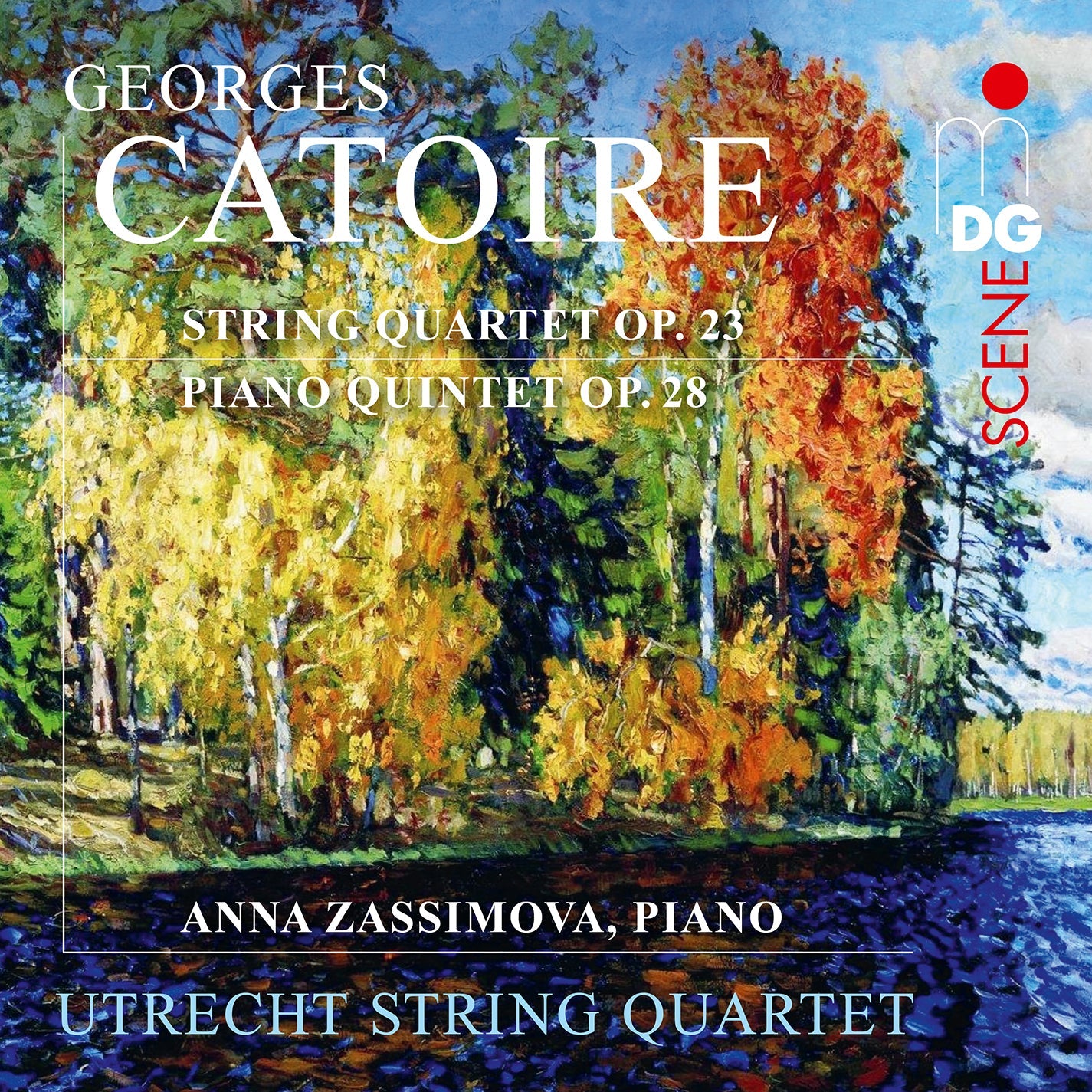 Catoire: String Quartet, Op. 23 & Piano Quintet, Op. 28